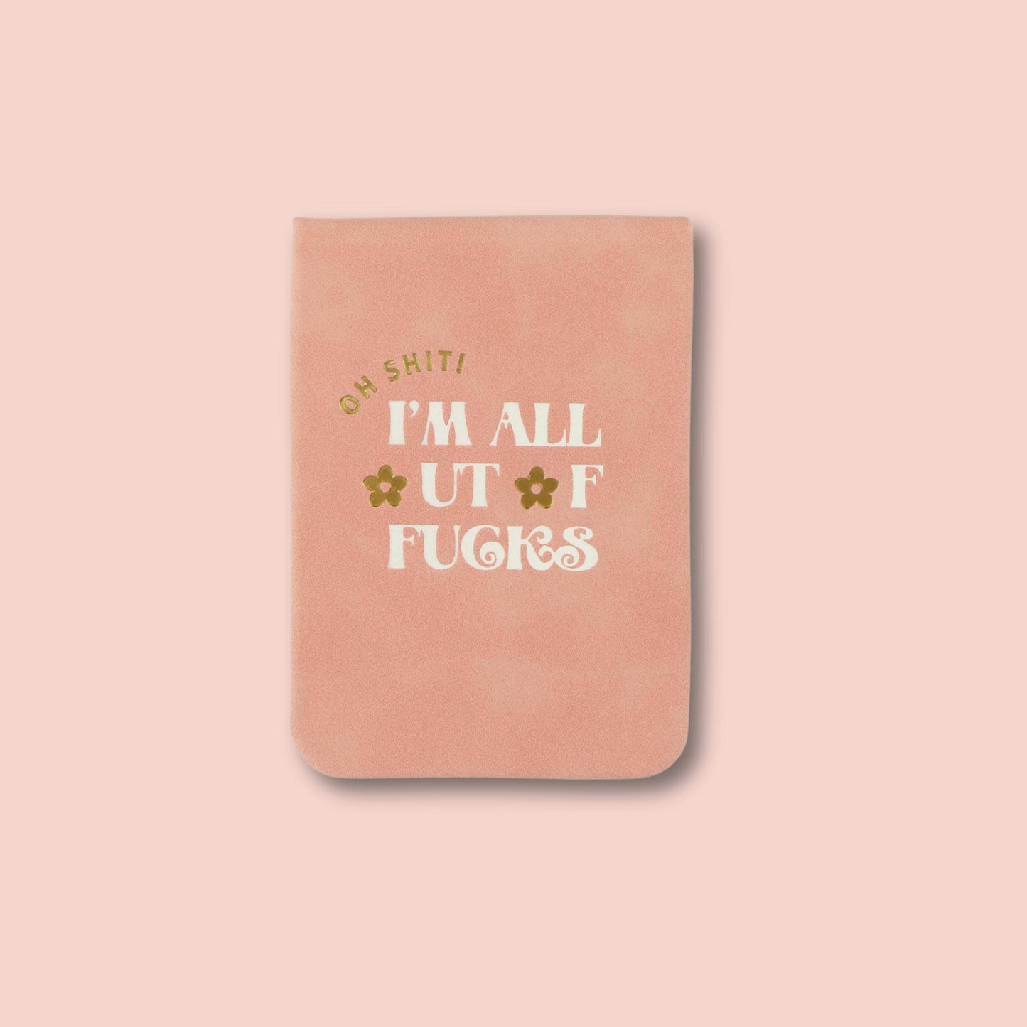 Oh Shit-Pocket Journal