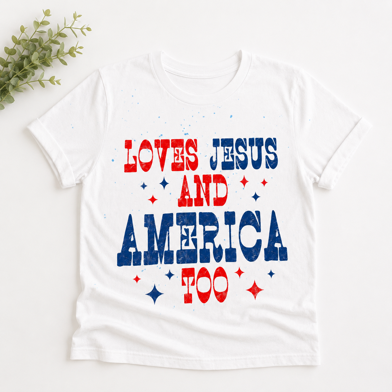 Loves Jesus and America Too