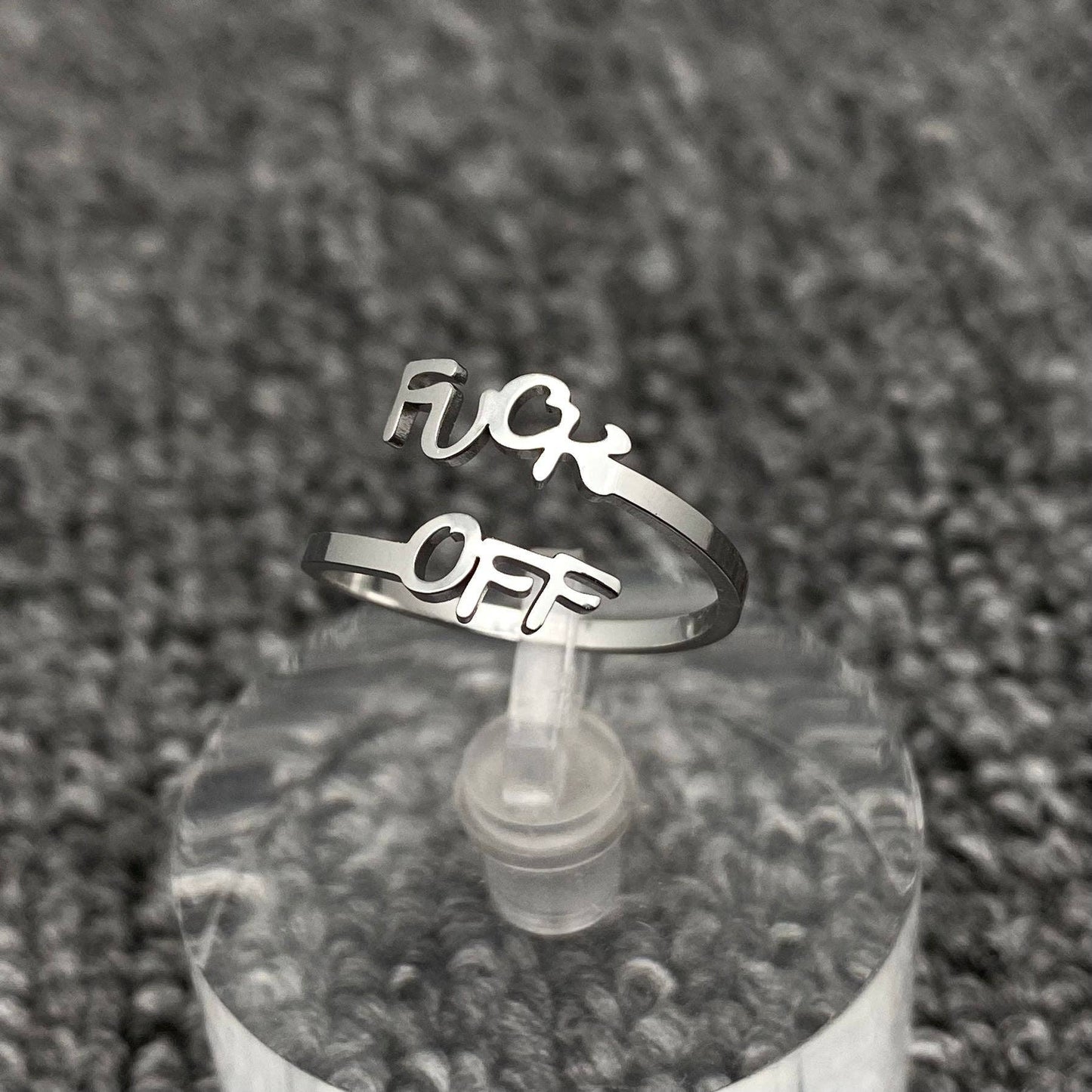 'Fuck OFF' Adjustable Ring