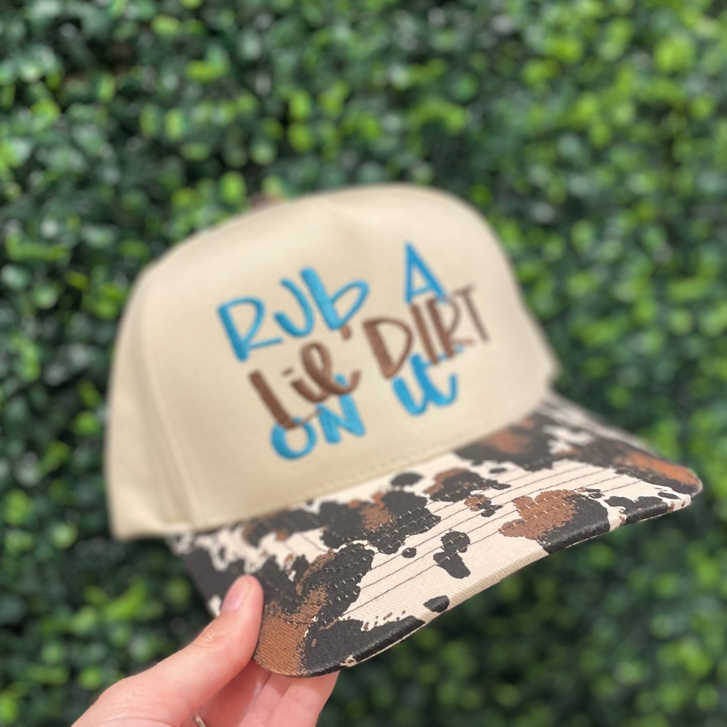 Rub a little Dirt On it Hat