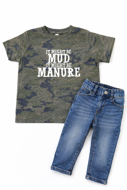 Mud Or Manure Tee