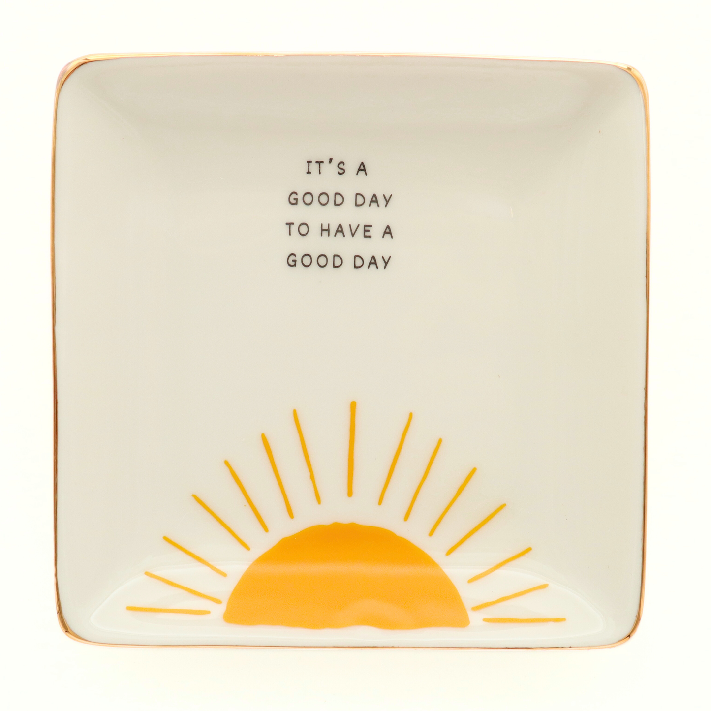 Trinket Tray- It's A Good Day